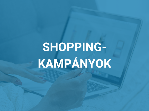 Shopping kampányok